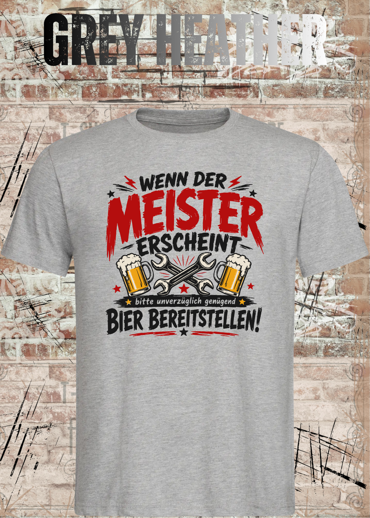 Herren-T-Shirt „Wenn der Meister erscheint – Bier bereitstellen“ in Grey Heather.
