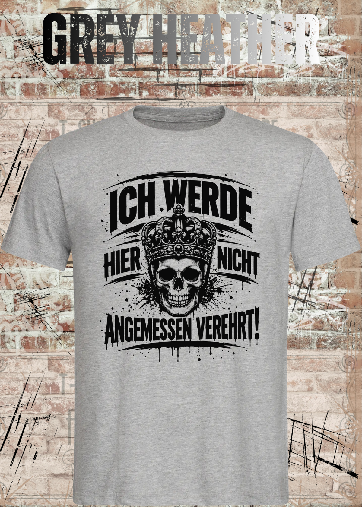Ich werde hier nicht angemessen verehrt – Herren Skull T-Shirt | FunnyZoom