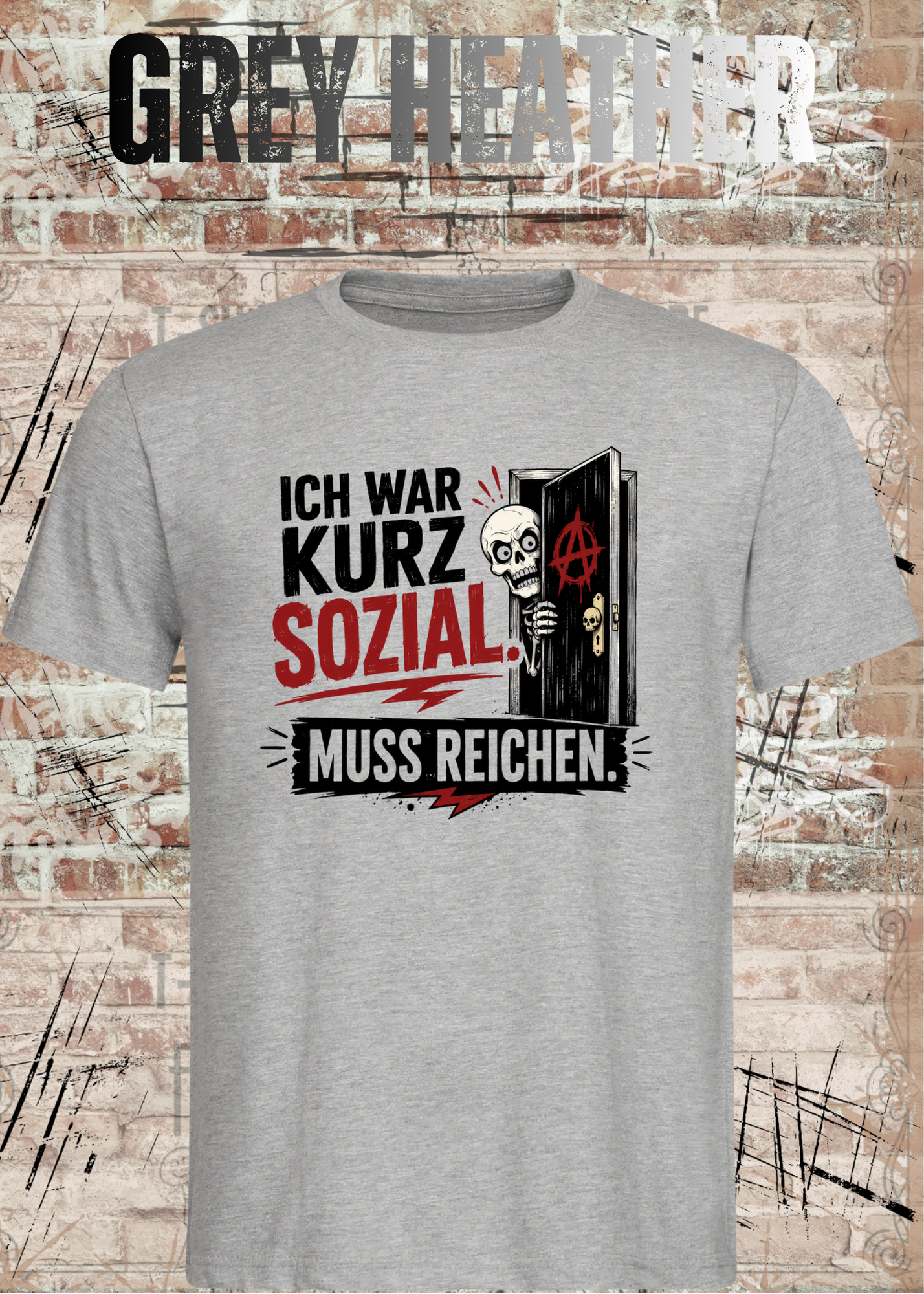 Ich war kurz sozial – Lustiges Skelett Unisex T-Shirt