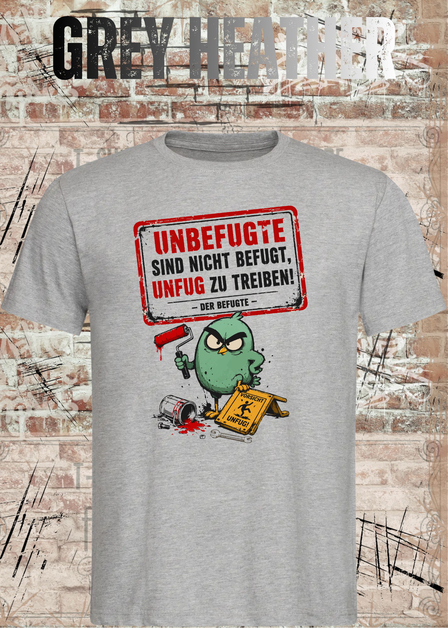Unbefugte T-Shirt „Unfug zu treiben“ – Lustiges Shirt