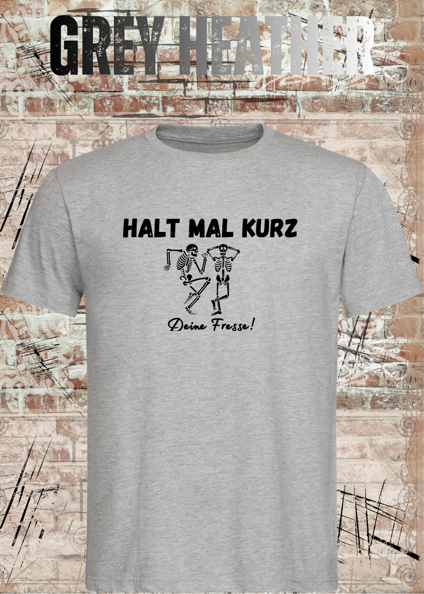 Halt mal kurz deine Fresse! Lustiges Skelett T-Shirt mit Spruch Unisex