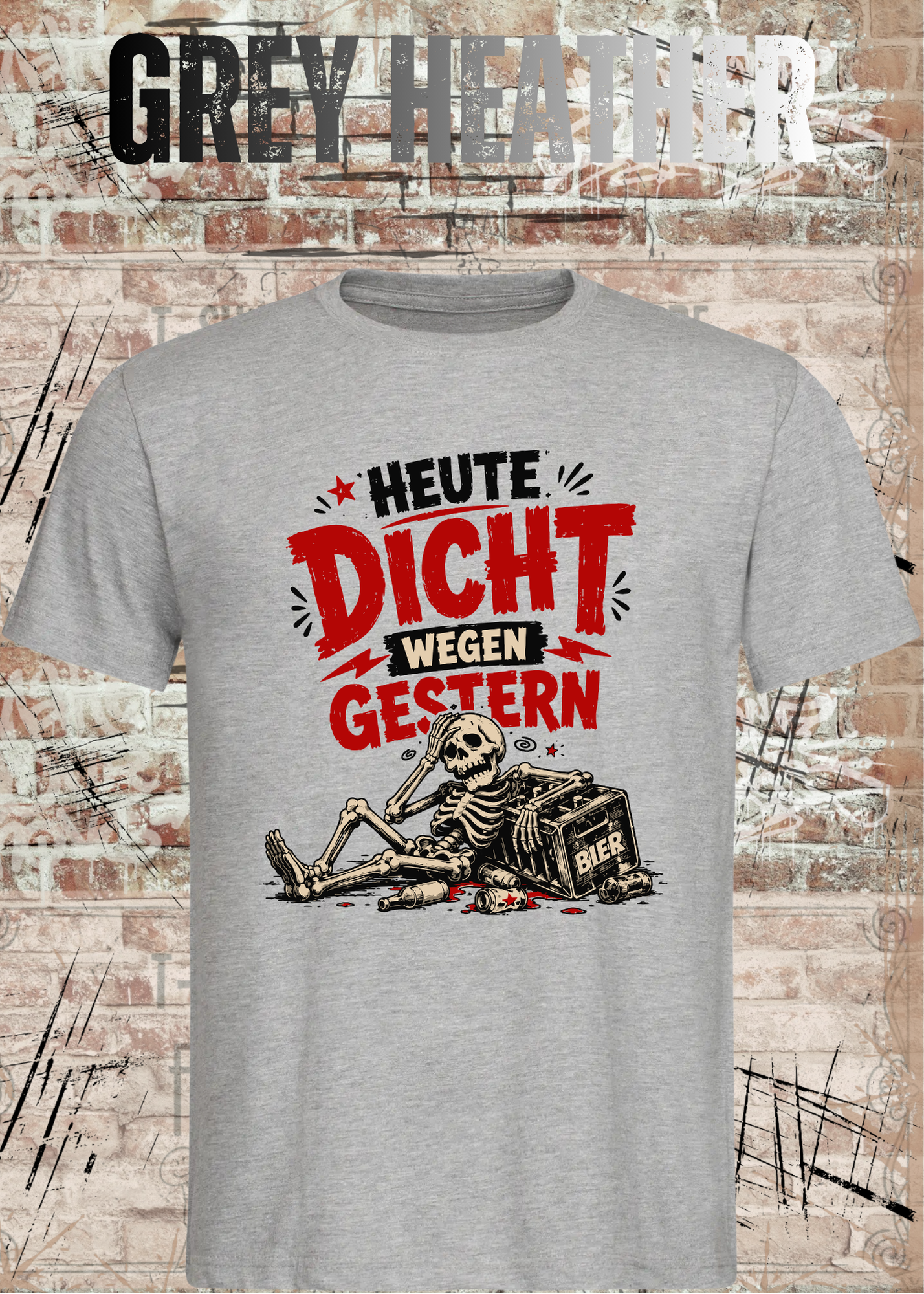 Heute dicht wegen gestern – Lustiges Party T-Shirt mit Skelett