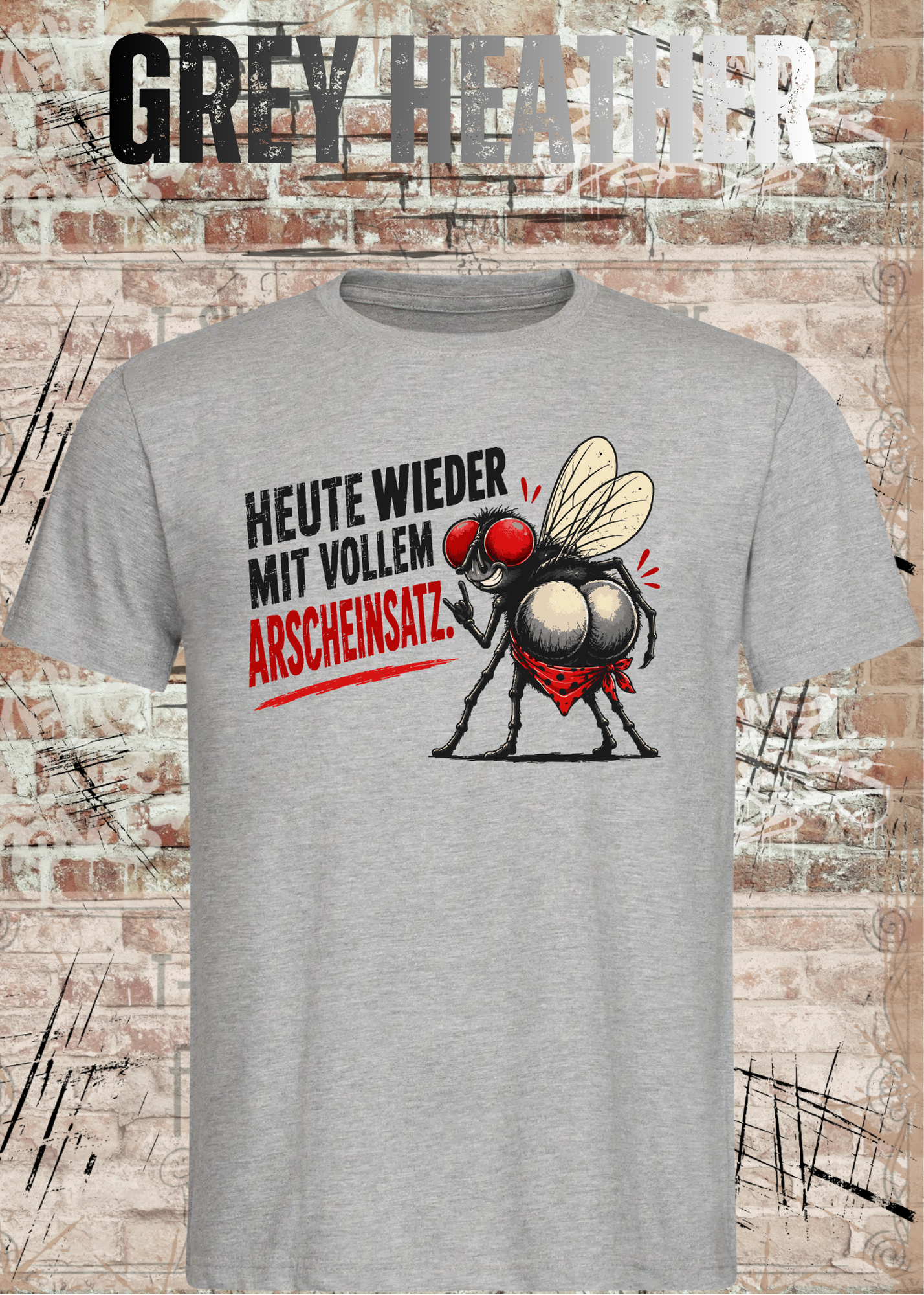 Heute wieder mit vollem Arscheinsatz – Lustiges Fliegen T-Shirt