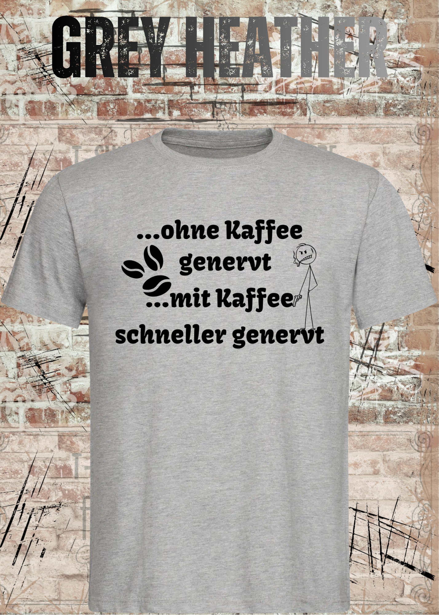 Ohne Kaffee genervt T-Shirt – Lustiges Kaffee Shirt