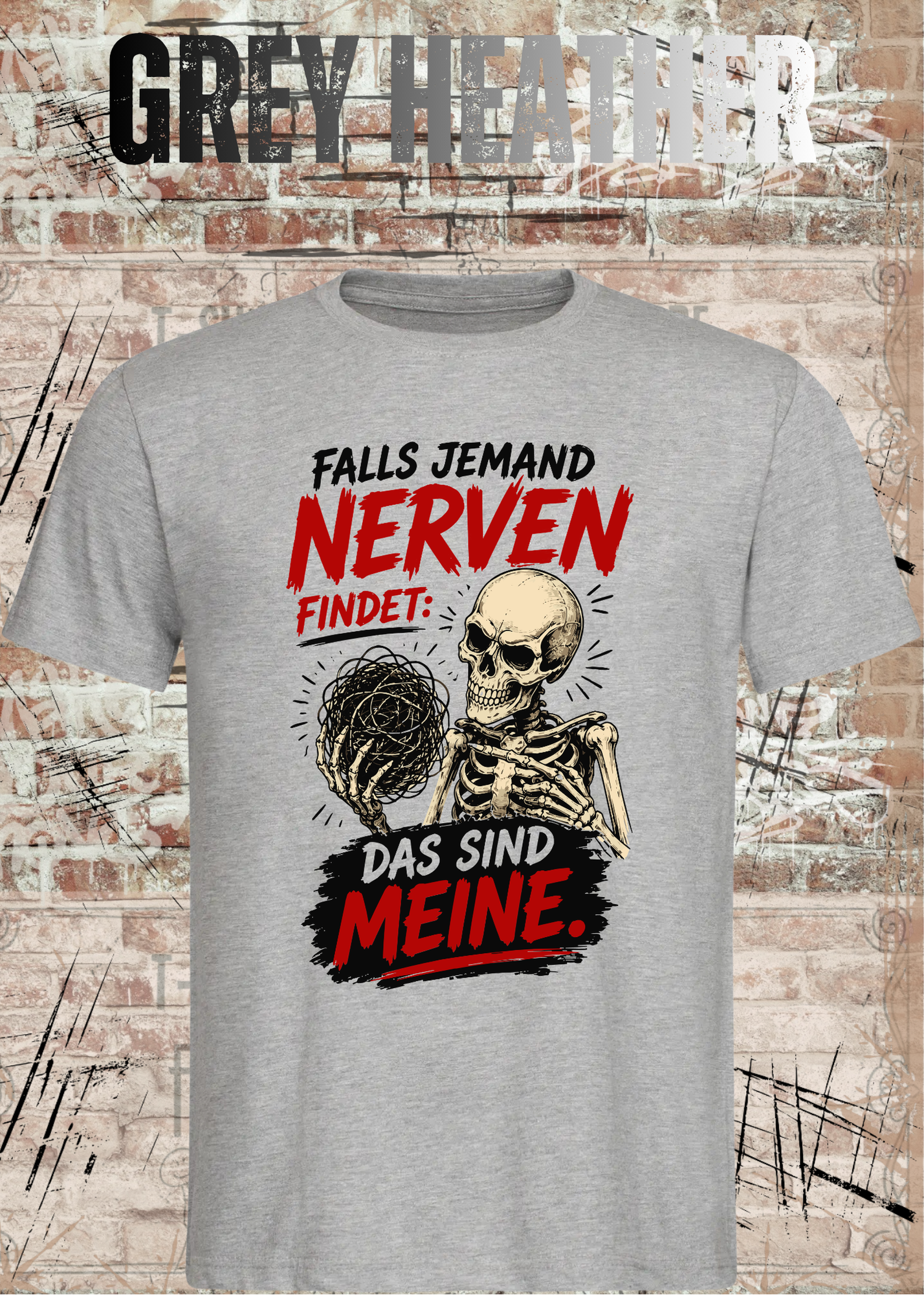 Falls jemand Nerven findet – Lustiges Skelett Unisex T-Shirt