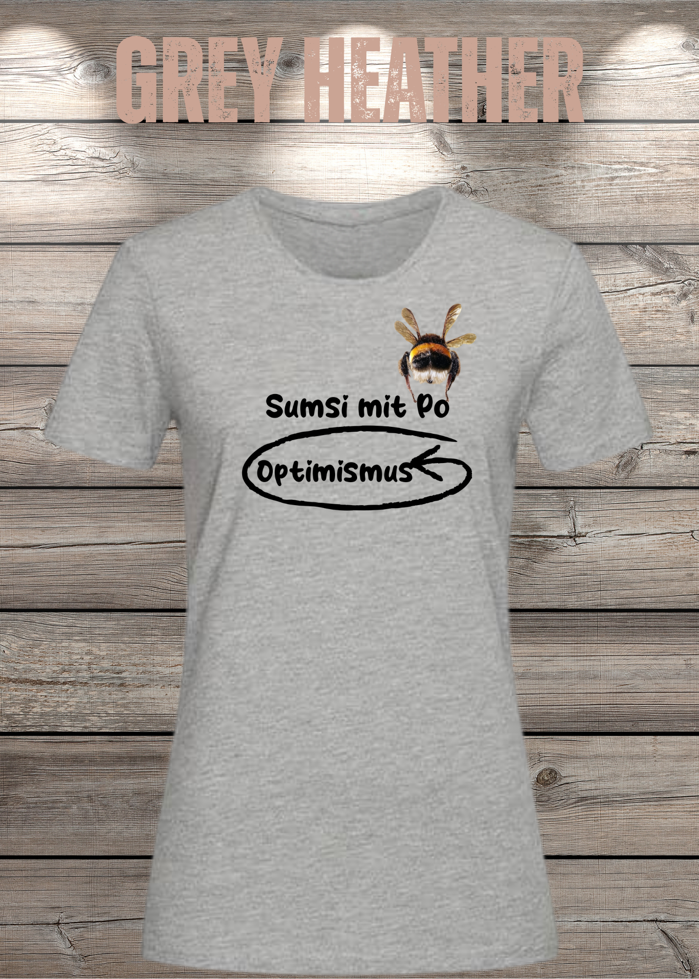 Damen T-Shirt Sumsi mit Po heißt umgekehrt Optimismus - Lustiges Wortspiel Shirt