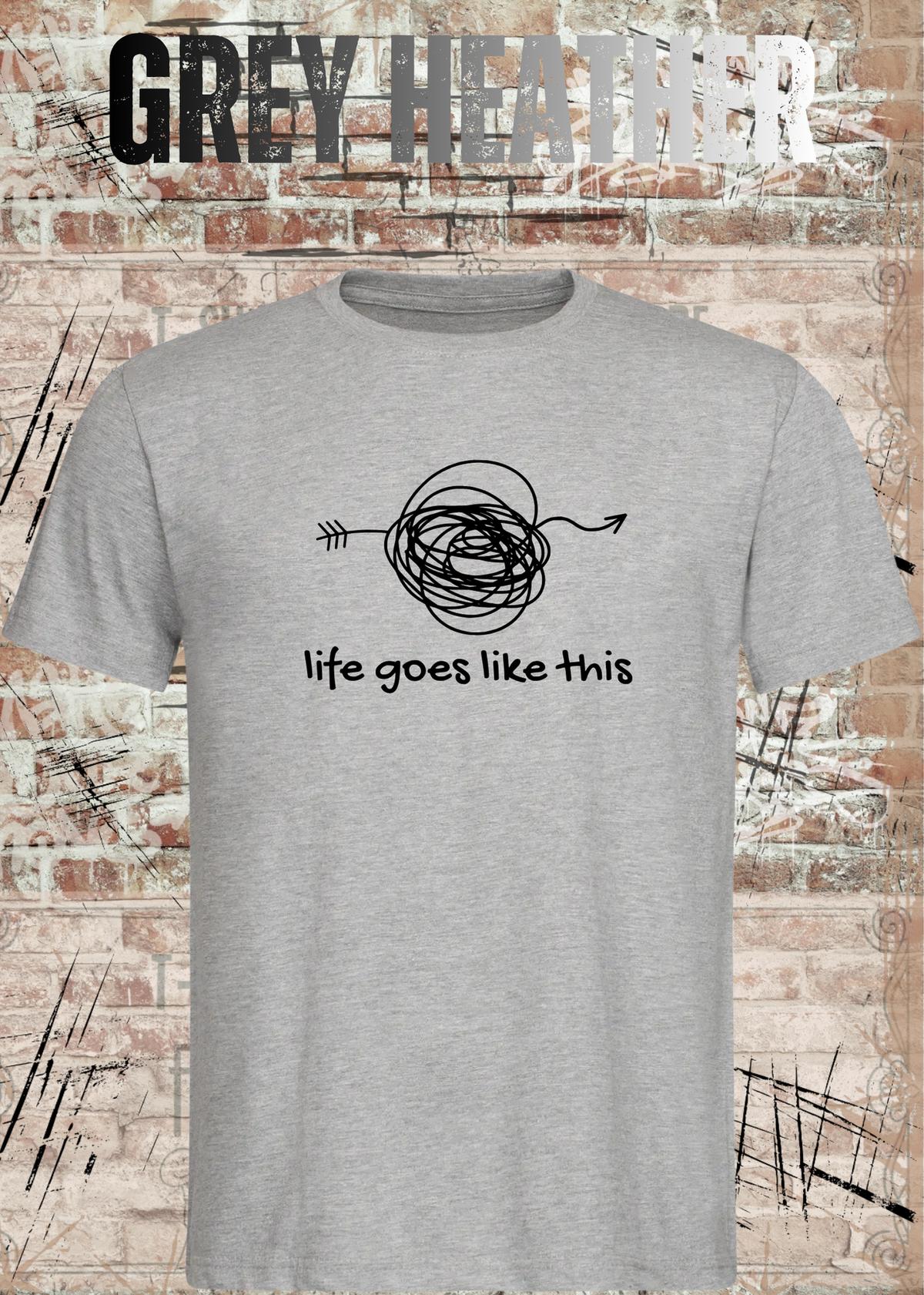 Life Goes Like This – Chaos Statement T-Shirt | FunnyZoom