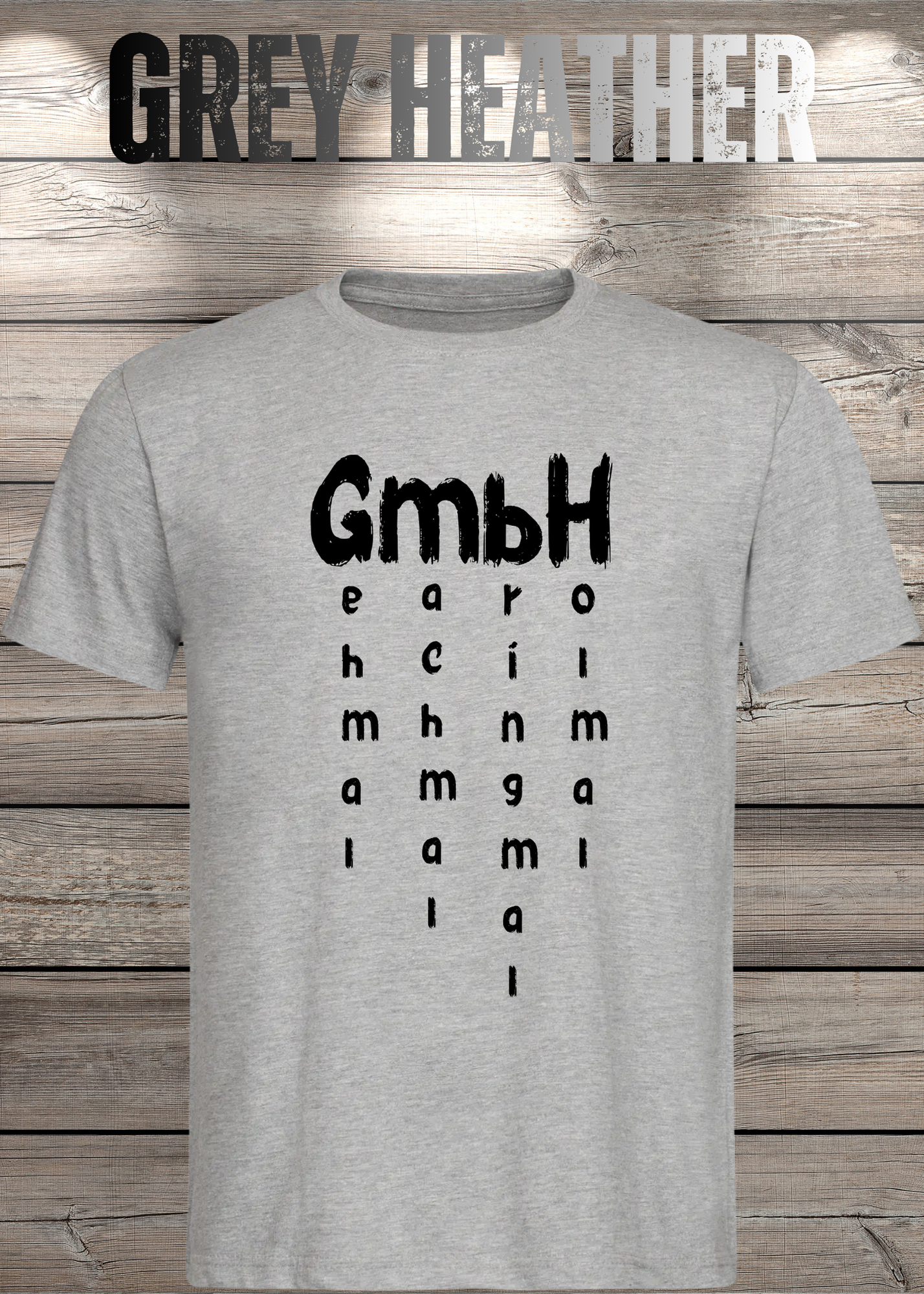 GmbH T-Shirt - Geh mal mach mal bring mal hol mal - Witziges Büro Statement Shirt - Lustiges Geschenk Unisex