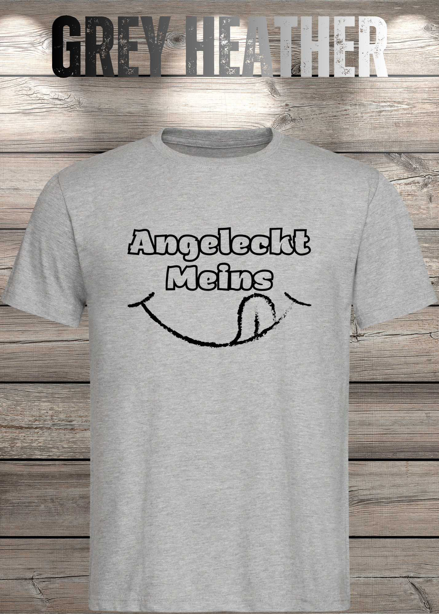 T-Shirt Angeleckt Meins - Lustige Sprüche Geschenkidee - Geburtstag Freizeit Unisex viele Farben