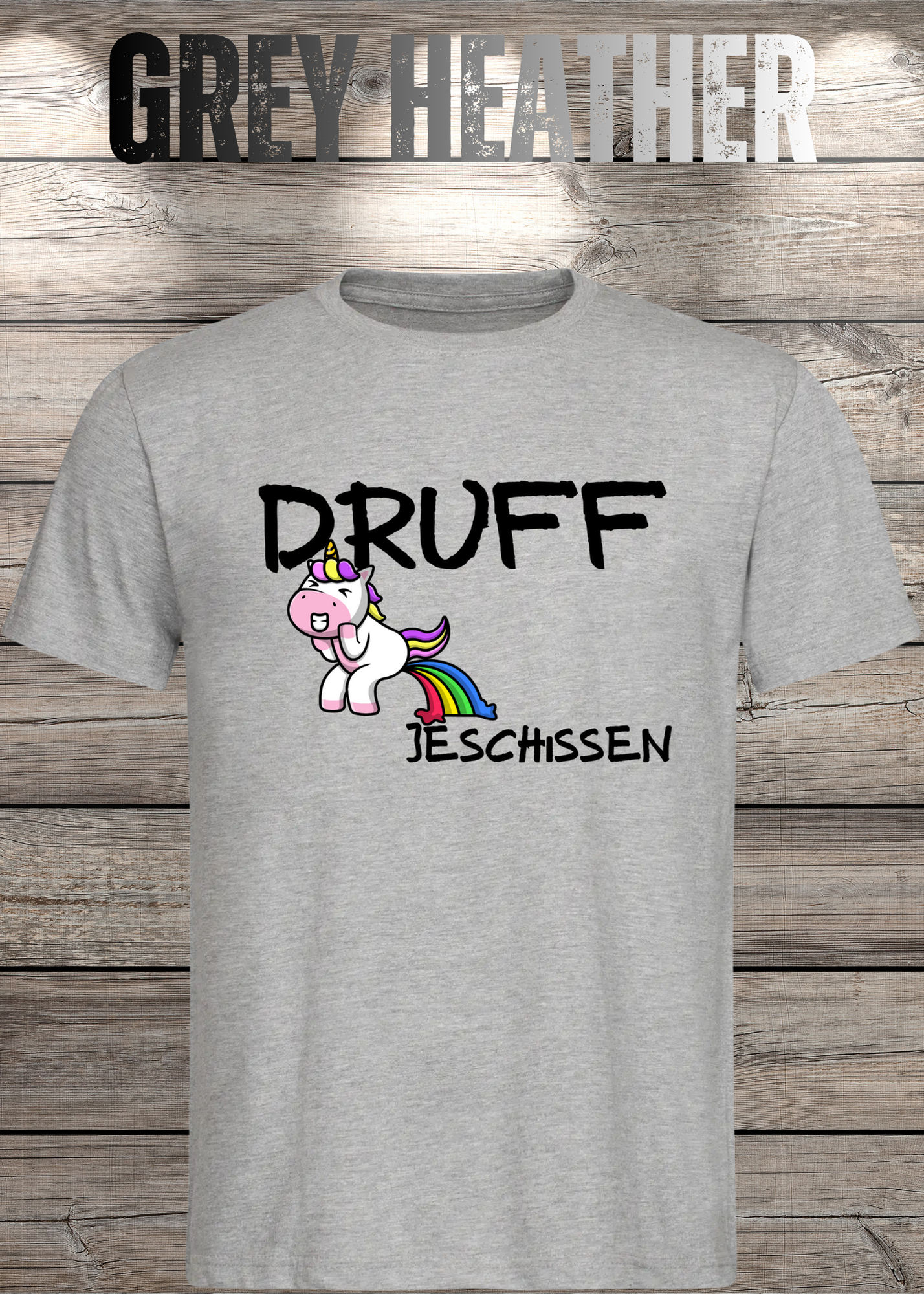 T-Shirt Druff jeschissen Einhorn - Lustige Sprüche Geschenkidee Geburtstag Freizeit Unisex