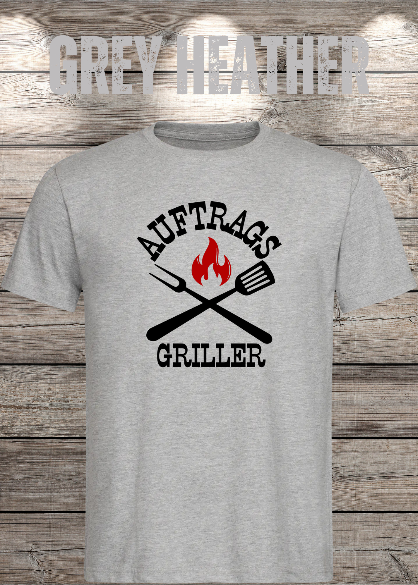 T-Shirt Auftrags-Griller Geschenkidee für Grillmeister Witziges T-Shirt mit Spruch Lustiges Unisex T-Shirt BBQ