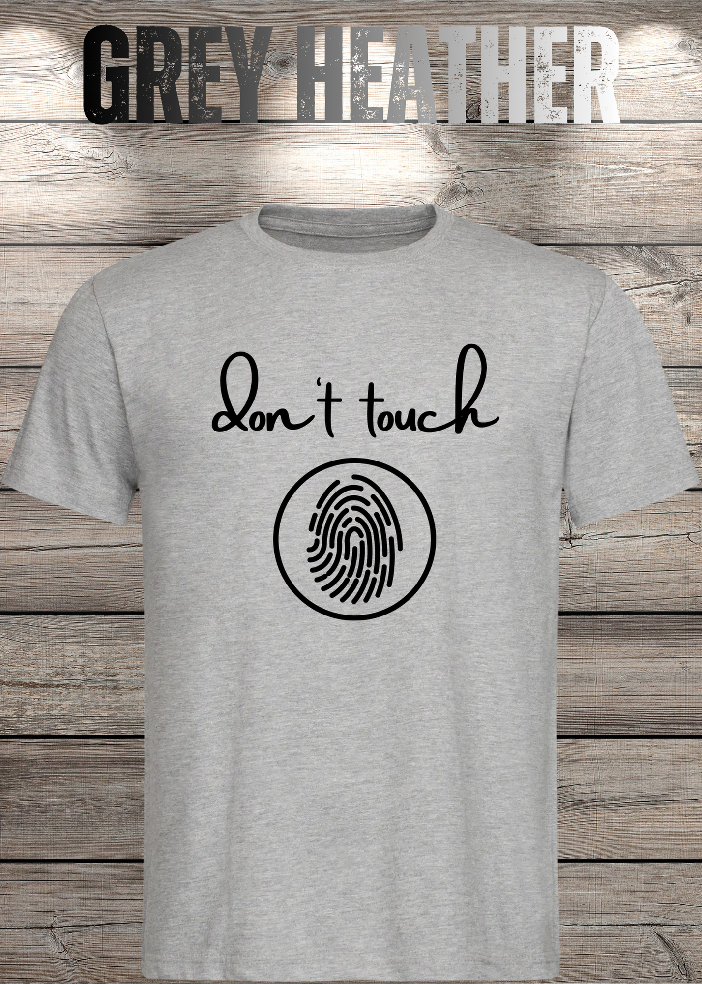 T-Shirt 'Don't touch Fingerprint' - Witziges Spruch-Shirt für Grenzensetzer
