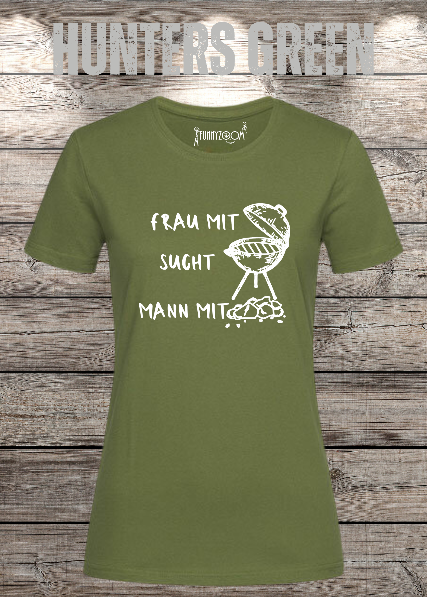 Damen T-Shirt 'Frau mit Grill sucht Mann mit Kohle' Witziges Geschenk