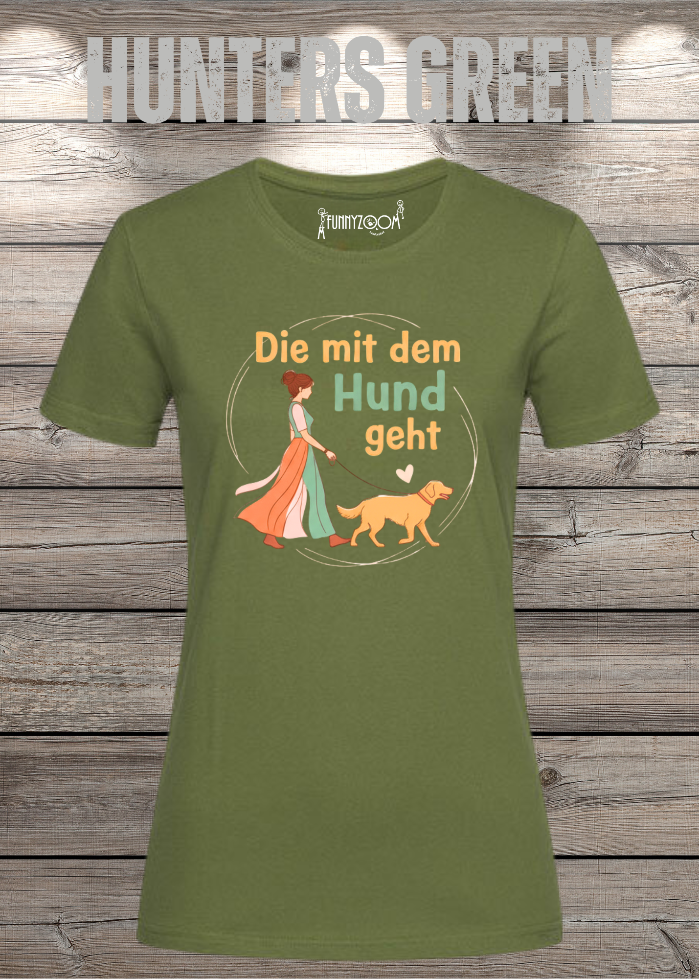 Damen T-Shirt 'Die mit dem Hund geht' - Hundeliebhaber Geschenk Gassi-Gehen