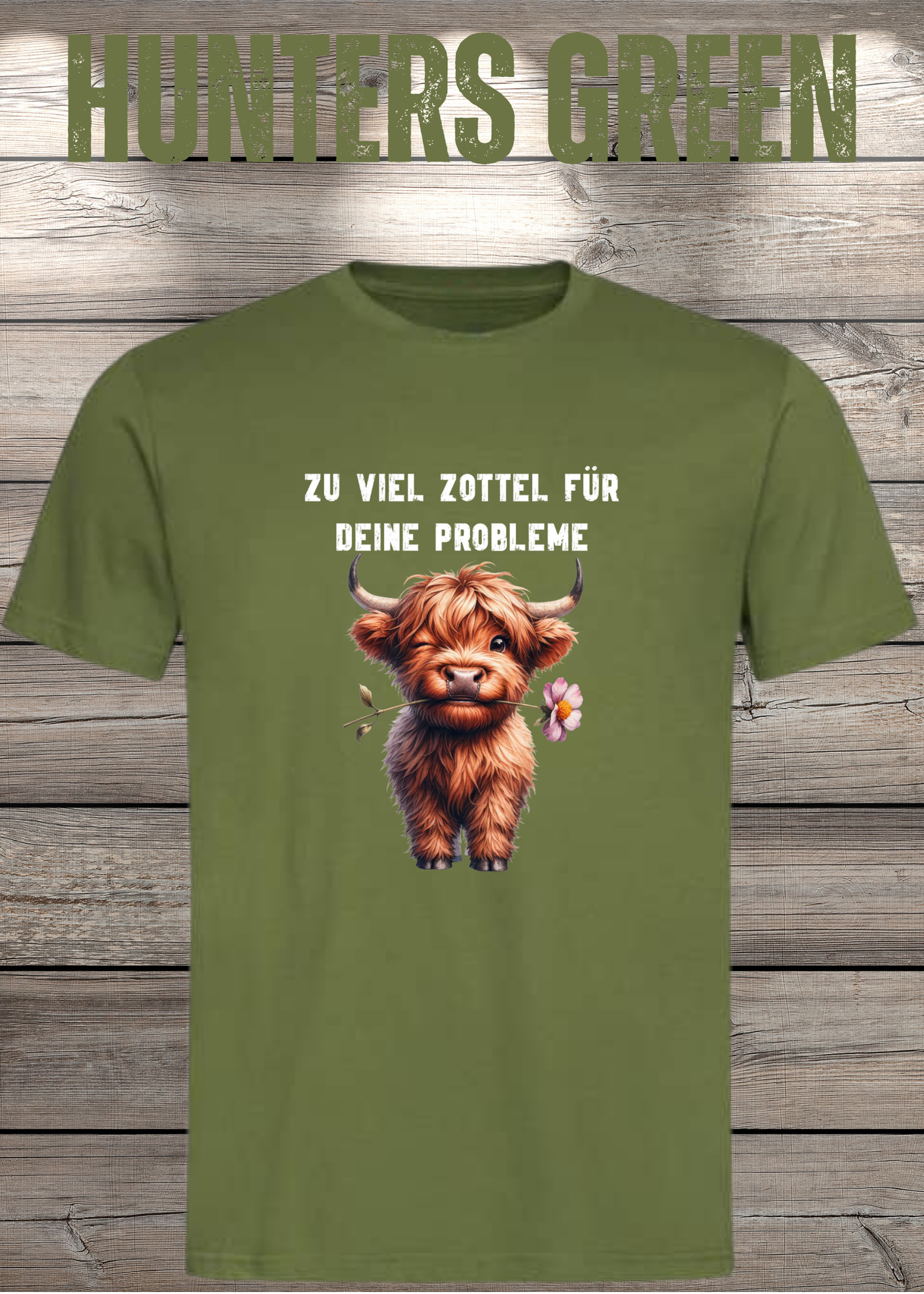 Highland Kuh Unisex T-Shirt - Zu viel Zottel für Deine Probleme!