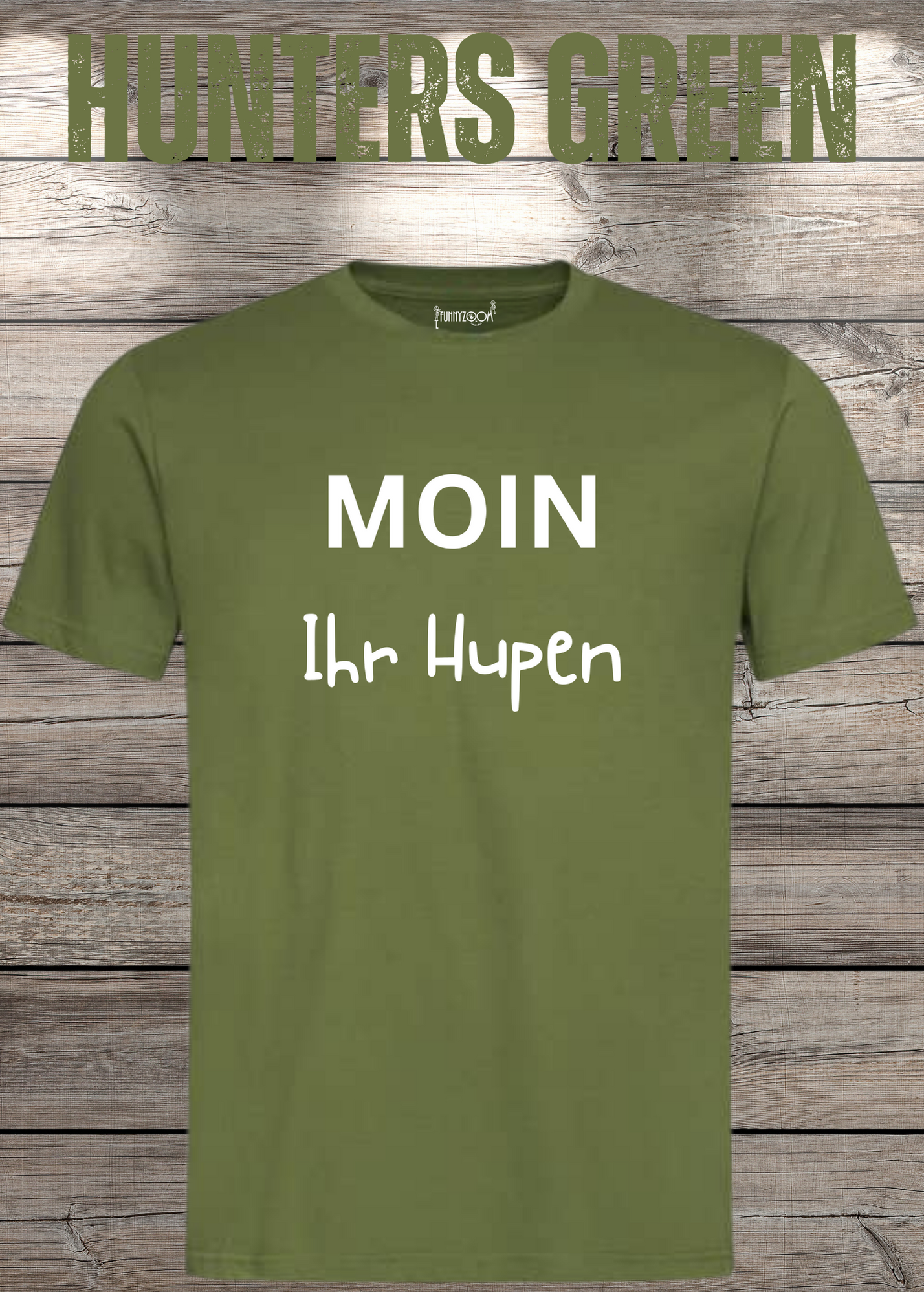 Moin Ihr Hupen T-Shirt - Witziges Statement Shirt - Lustiges Geschenk Freizeit Unisex