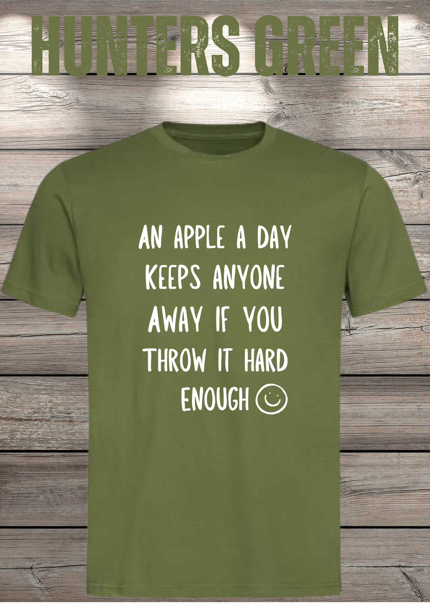 T-Shirt An Apple a Day Keeps Anyone Away - Lustiger Spruch Geschenkidee Geburtstag Unisex