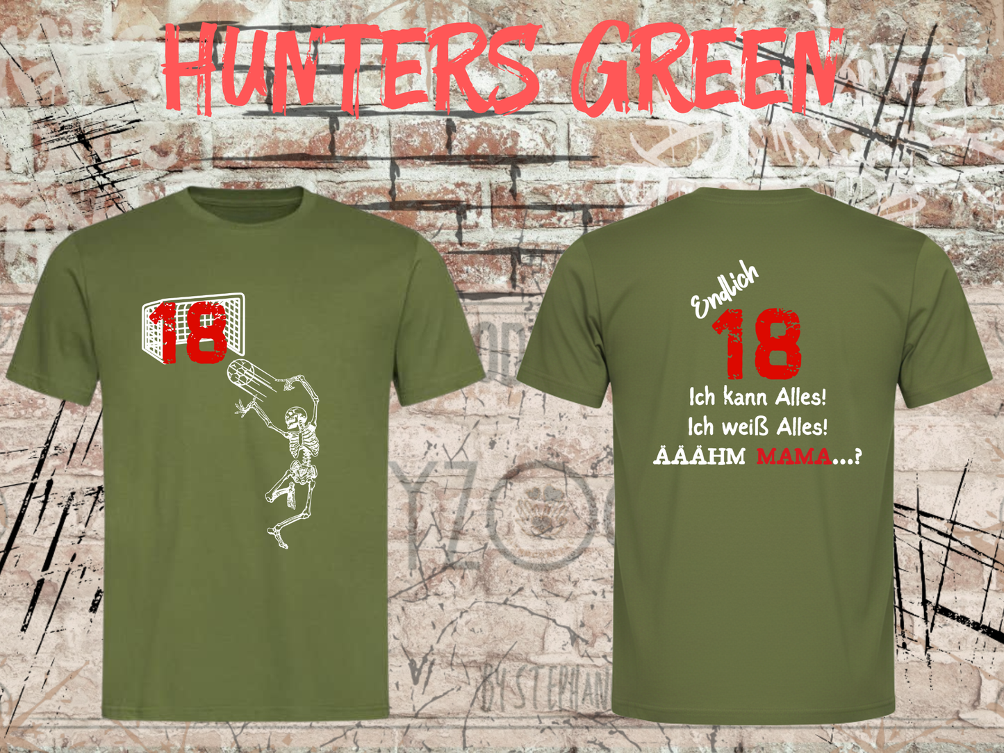 T-Shirt Endlich 18 - Ich kann alles, ich weiß alles, Ähh Mama! Lustiges Geschenk