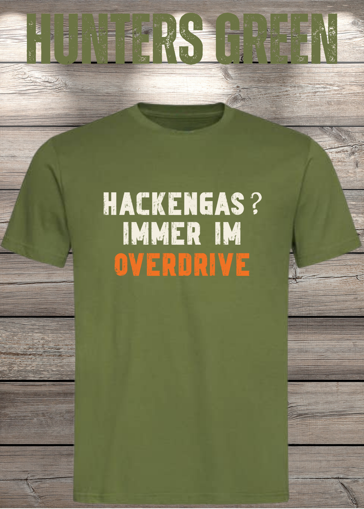 Hackengas? Immer im Overdrive - Lustiges Unisex T-Shirt