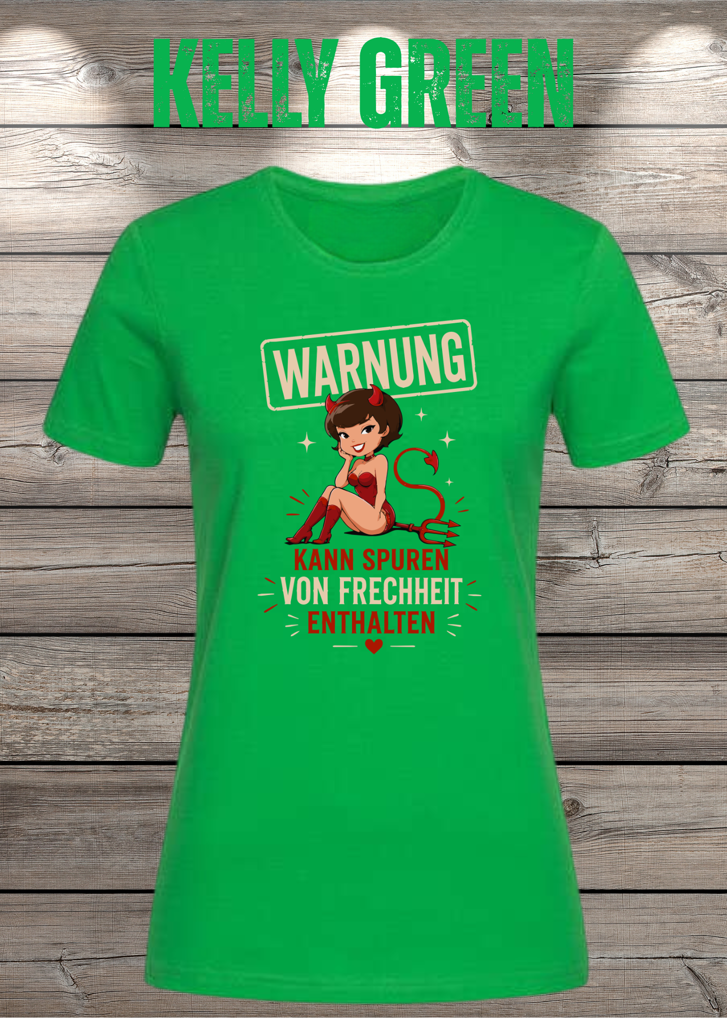 Lustiges Damen T-Shirt "WARNUNG – Kann Spuren von Frechheit enthalten" | Teufelchen Pin-up | Fun Shirt