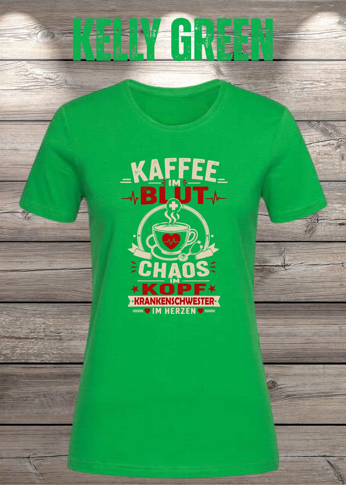 Krankenschwester T-Shirt – Kaffee im Blut, Chaos im Kopf