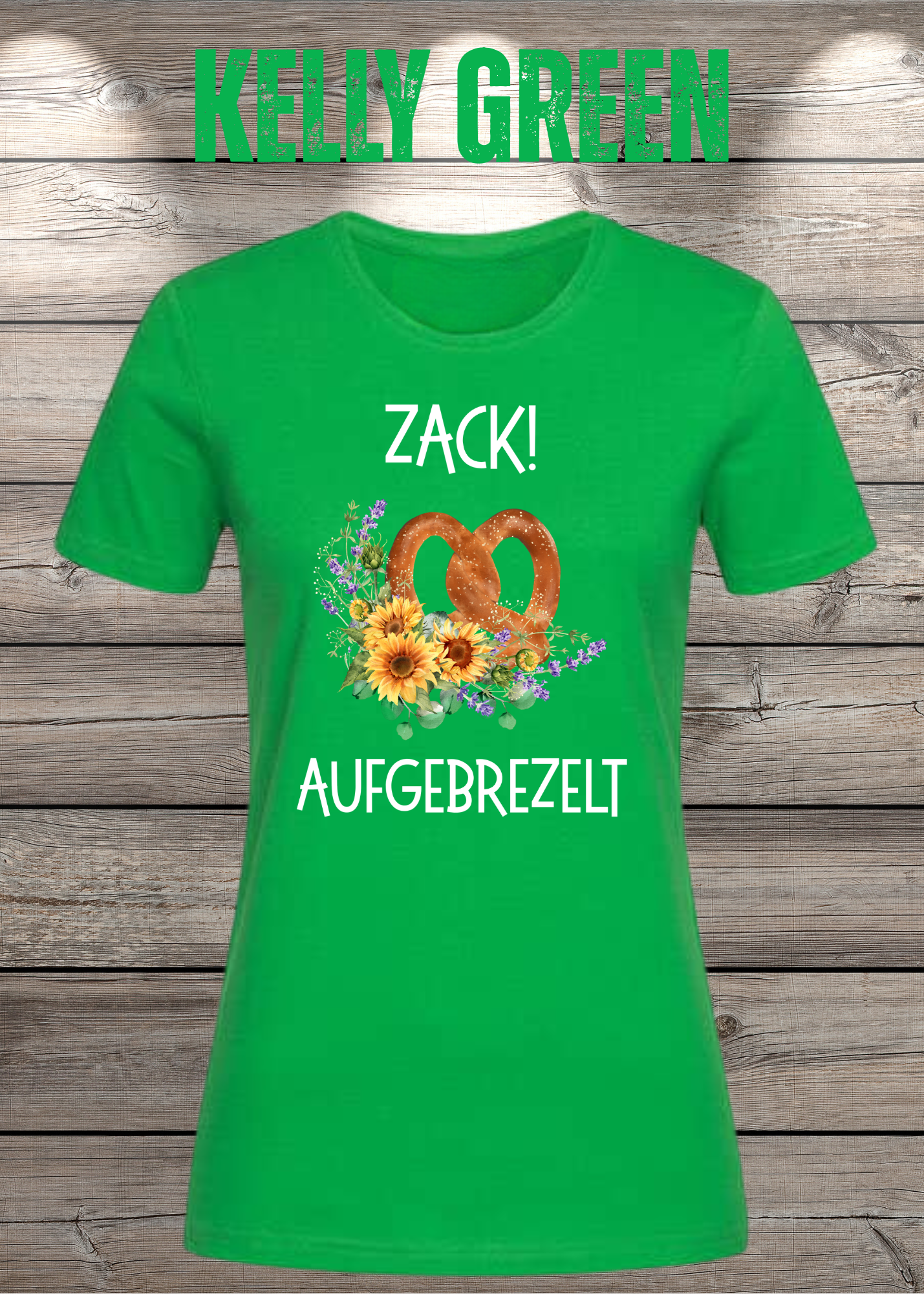 Damen T-Shirt „Zack! Aufgebrezelt“ | Lustiges Brezel Shirt mit Blumen