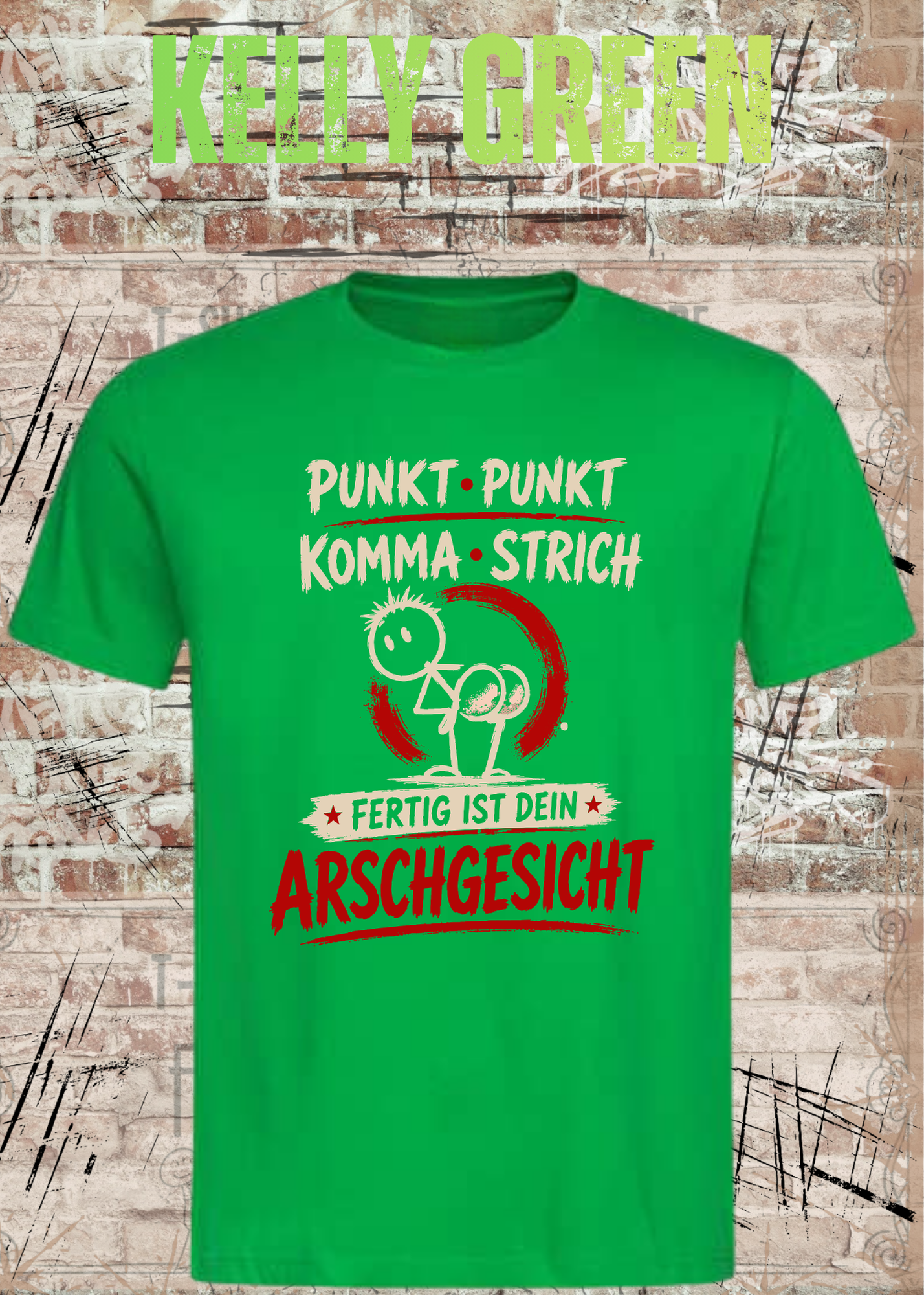 Punkt Punkt Komma Strich T-Shirt – Arschgesicht