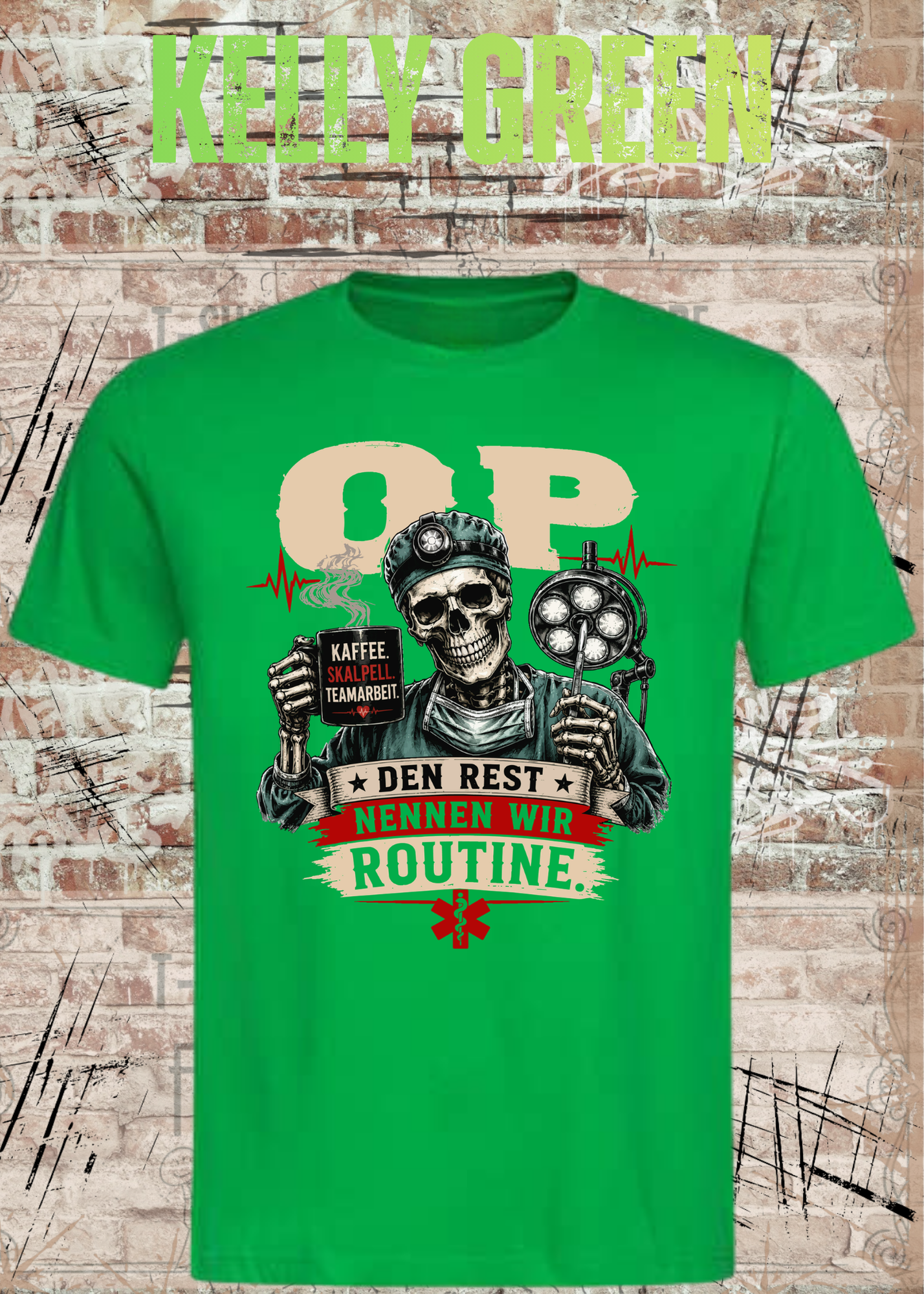 OP T-Shirt „Den Rest nennen wir Routine“ | Skelett Shirt für OP-Team & Medizin