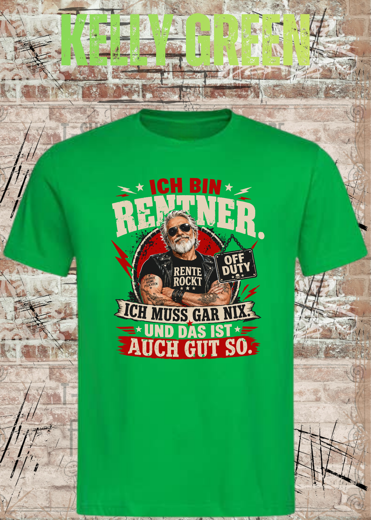 Ich bin Rentner – Ich muss gar nix | Rockiges Ruhestand T-Shirt