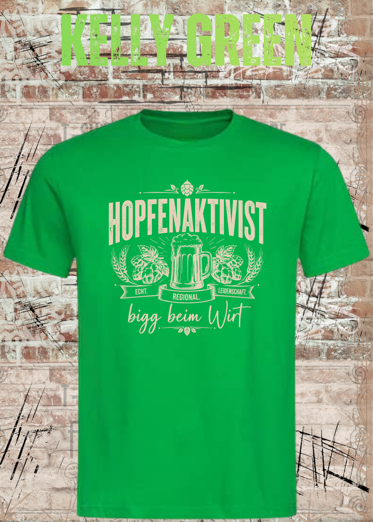 Hopfenaktivist – bigg beim Wirt | Lustiges Bier T-Shirt