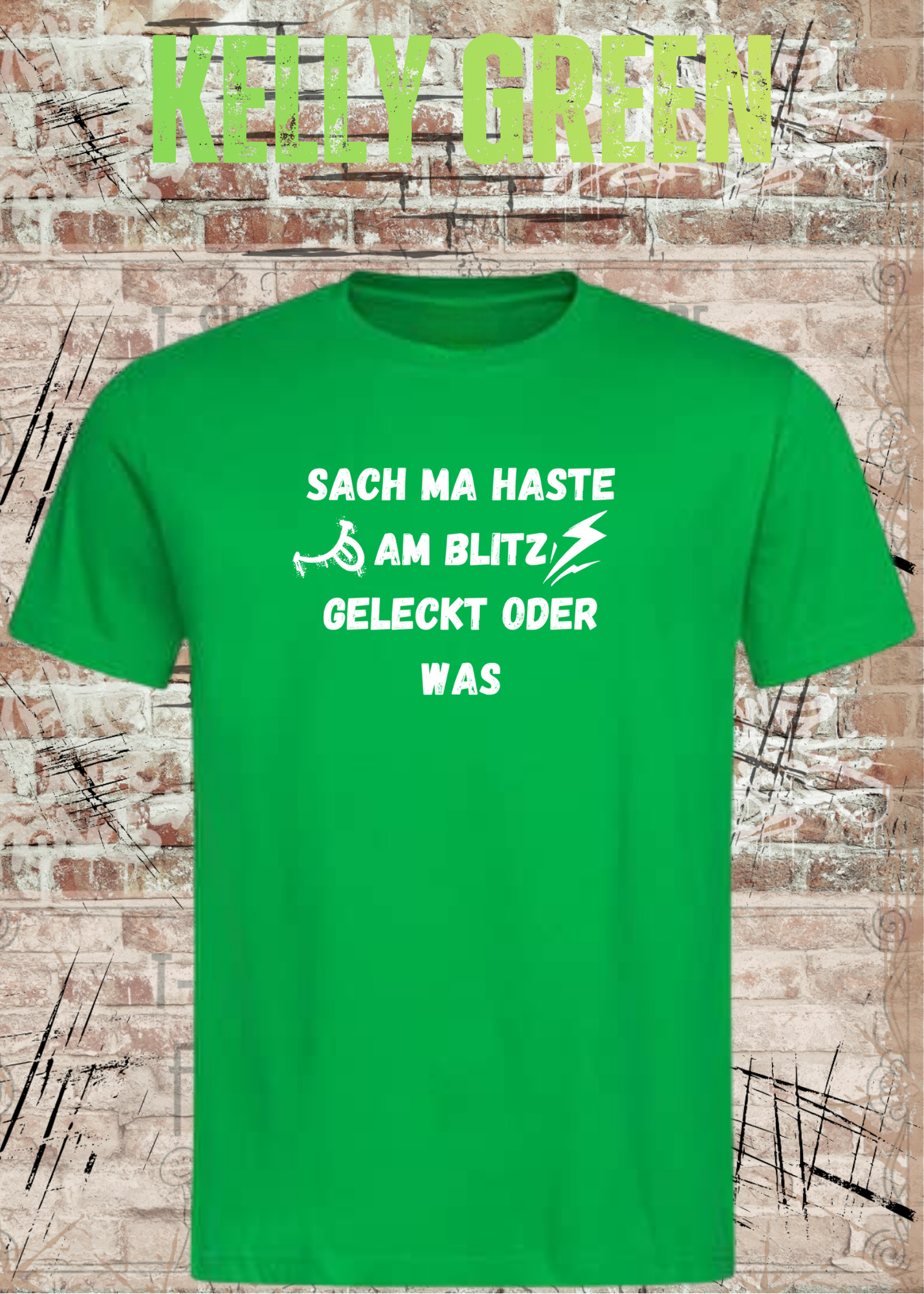 Sach ma haste am Blitz geleckt oder was? | Lustiges Sprüche Unisex T-Shirt