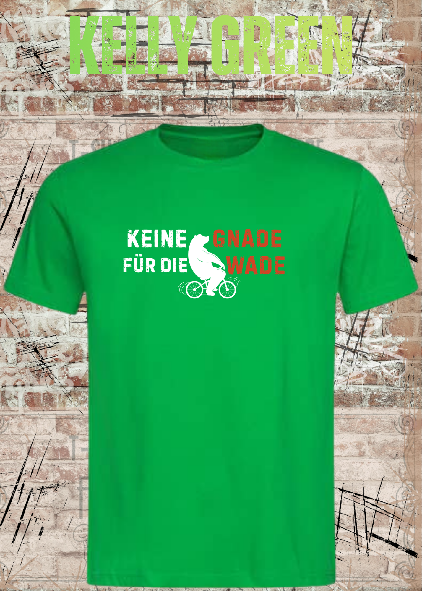Keine Gnade für die Wade T-Shirt – Lustiges Fahrrad Shirt für Radfahrer & Biker Unisex