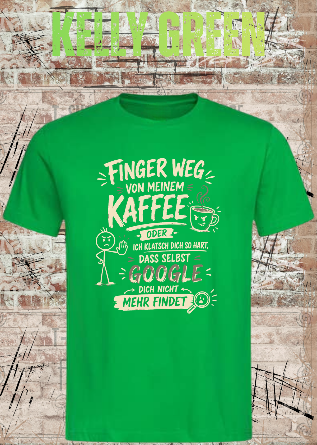 Unisex-T-Shirt „Finger weg von meinem Kaffee“ in Kelly Green.