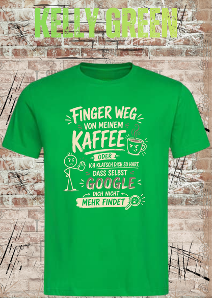Unisex-T-Shirt „Finger weg von meinem Kaffee“ in Kelly Green.