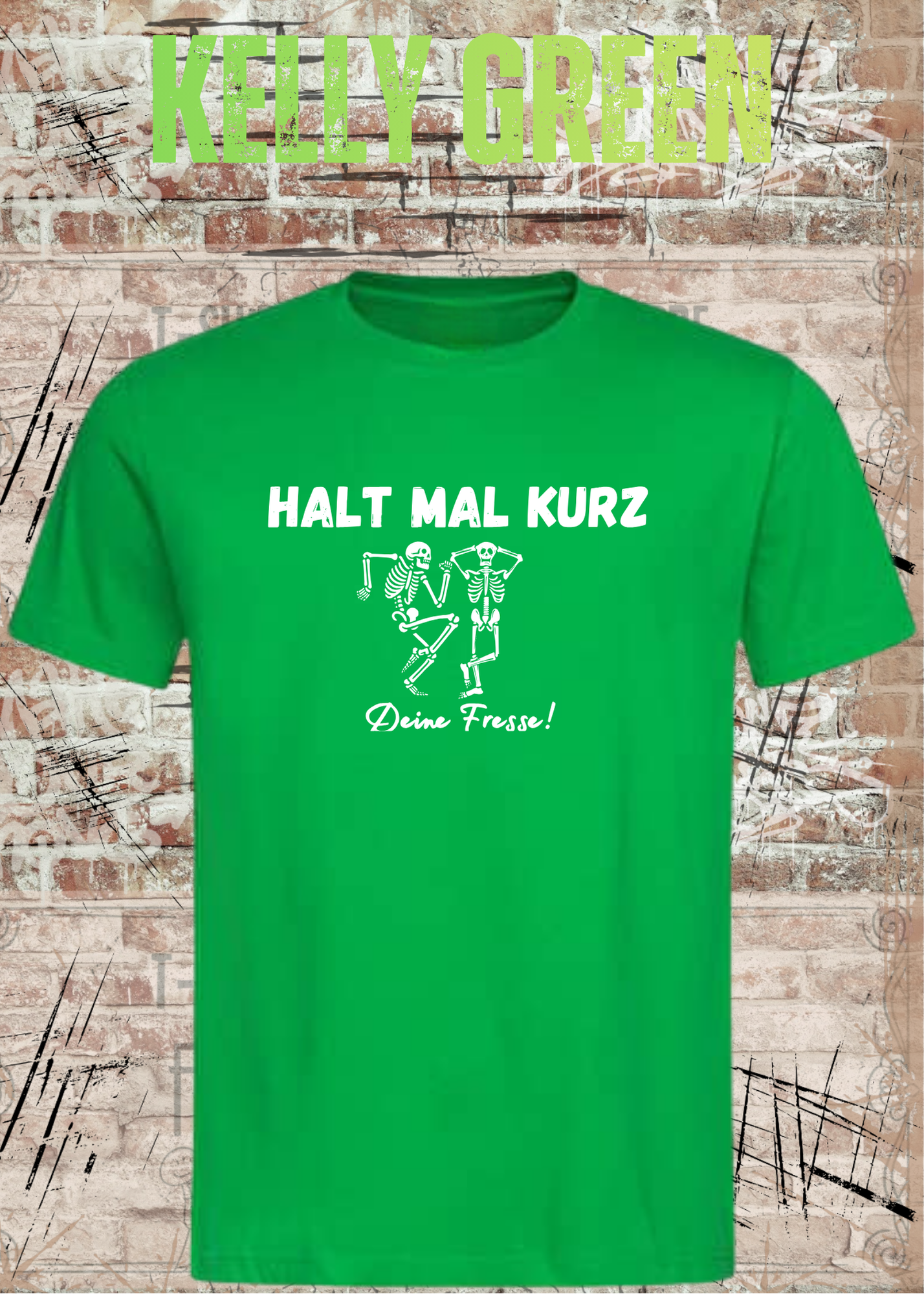 Halt mal kurz deine Fresse! Lustiges Skelett T-Shirt mit Spruch Unisex