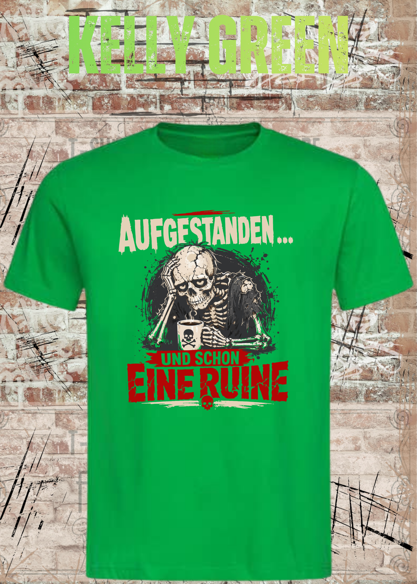 Aufgestanden und schon eine Ruine T-Shirt