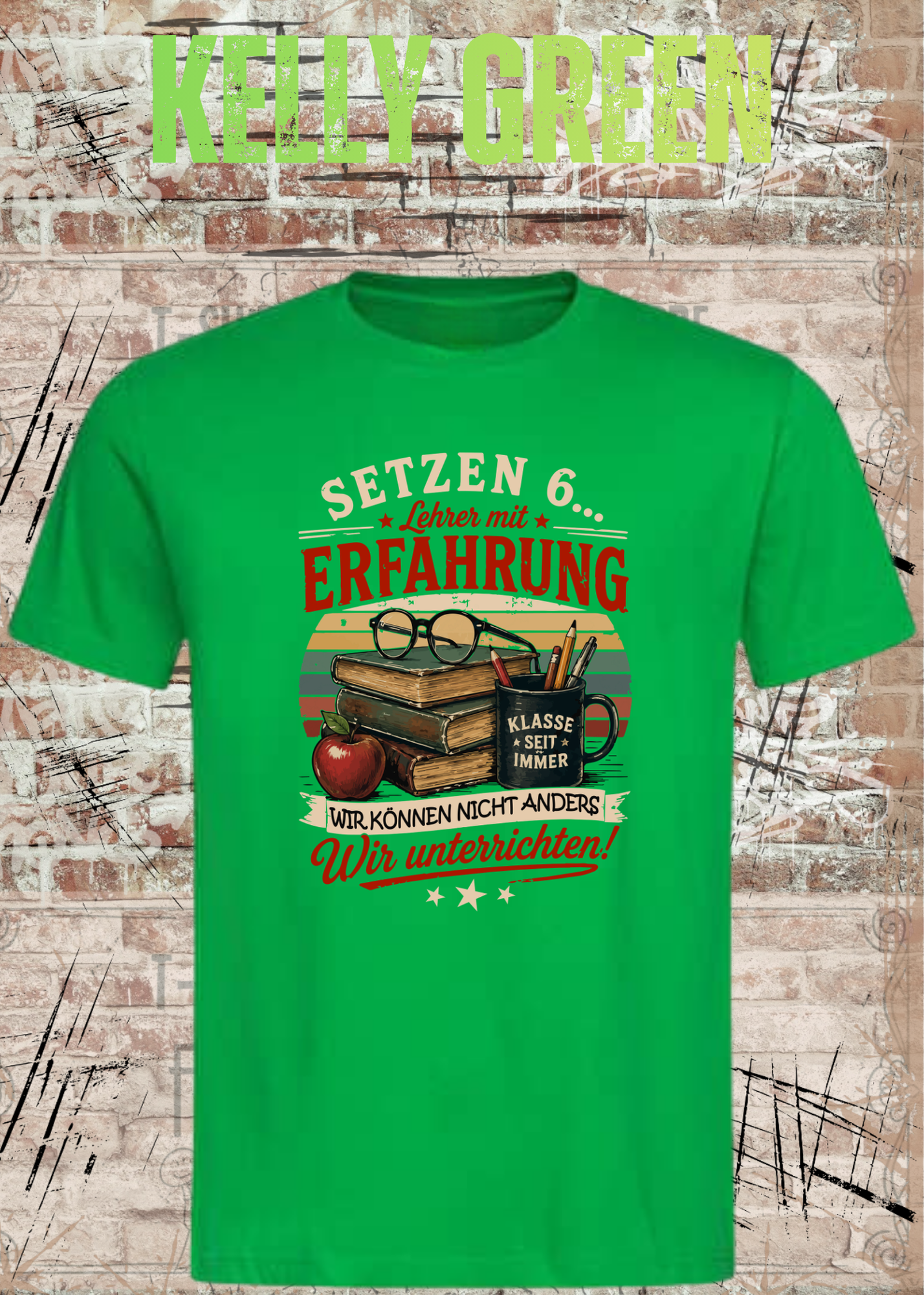 Lehrer T-Shirt "Setzen 6... Lehrer mit Erfahrung" | Lustiges Vintage Lehrer Shirt | Geschenk für Lehrer