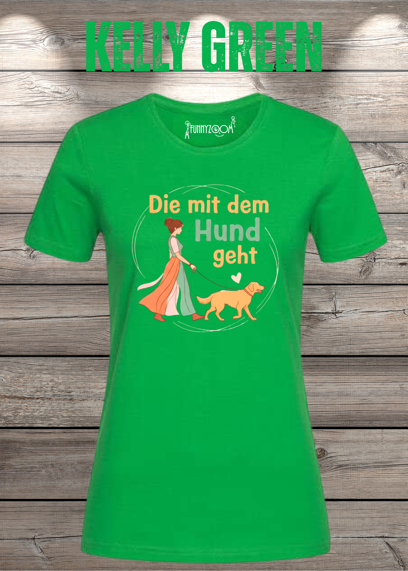 Damen T-Shirt 'Die mit dem Hund geht' - Hundeliebhaber Geschenk Gassi-Gehen