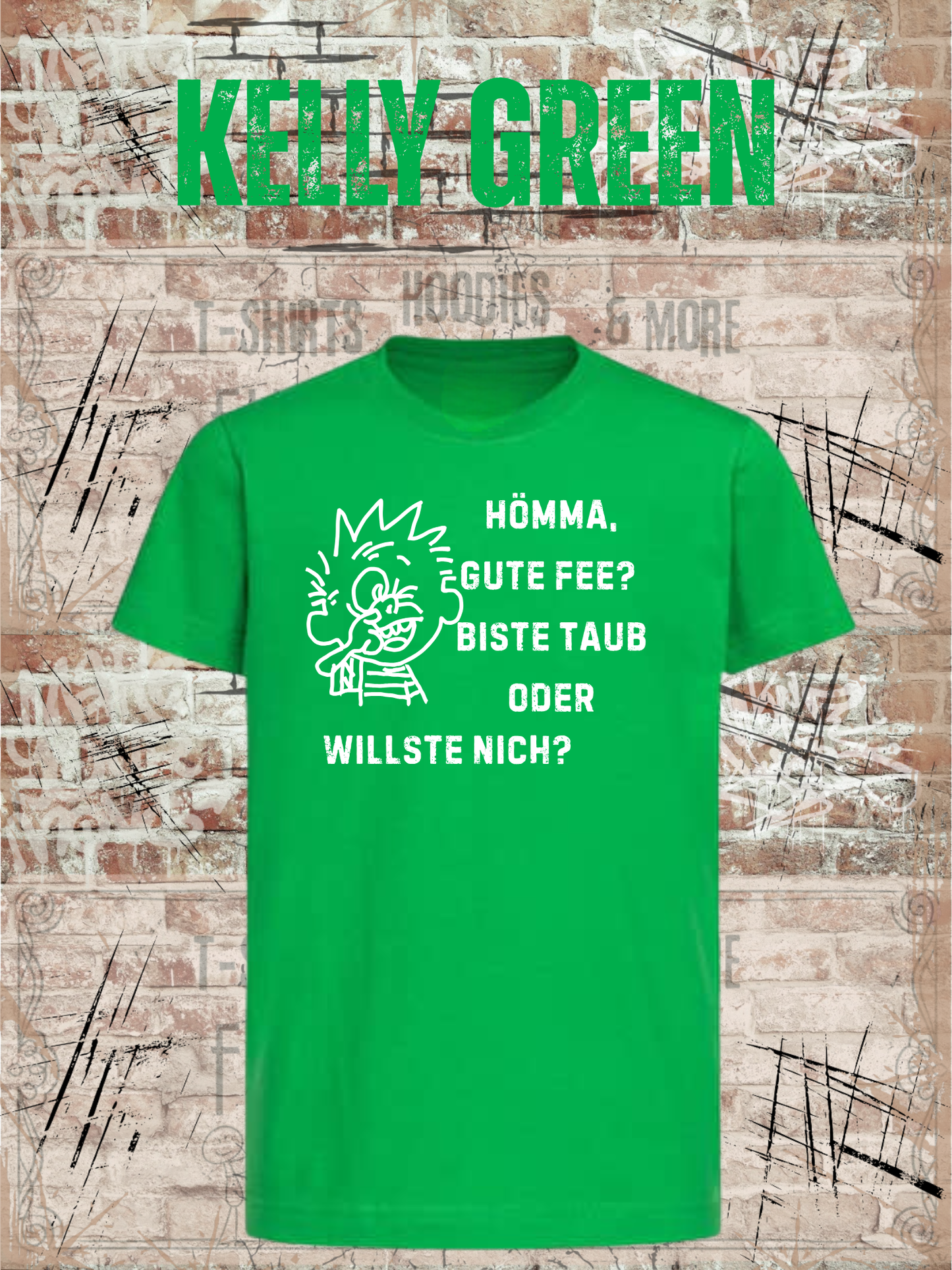 Hömma gute Fee, biste taub oder willste nich? Kinder T-Shirt – Lustiger Ruhrpott Spruch