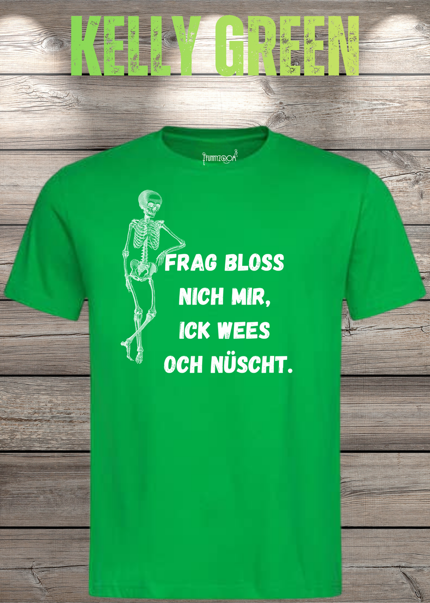 Frag bloss nich mir ick wees och nüscht T-Shirt - Berliner Spruch Unisex