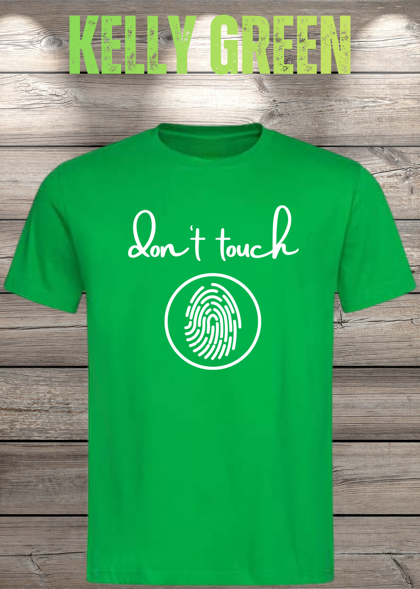 T-Shirt 'Don't touch Fingerprint' - Witziges Spruch-Shirt für Grenzensetzer