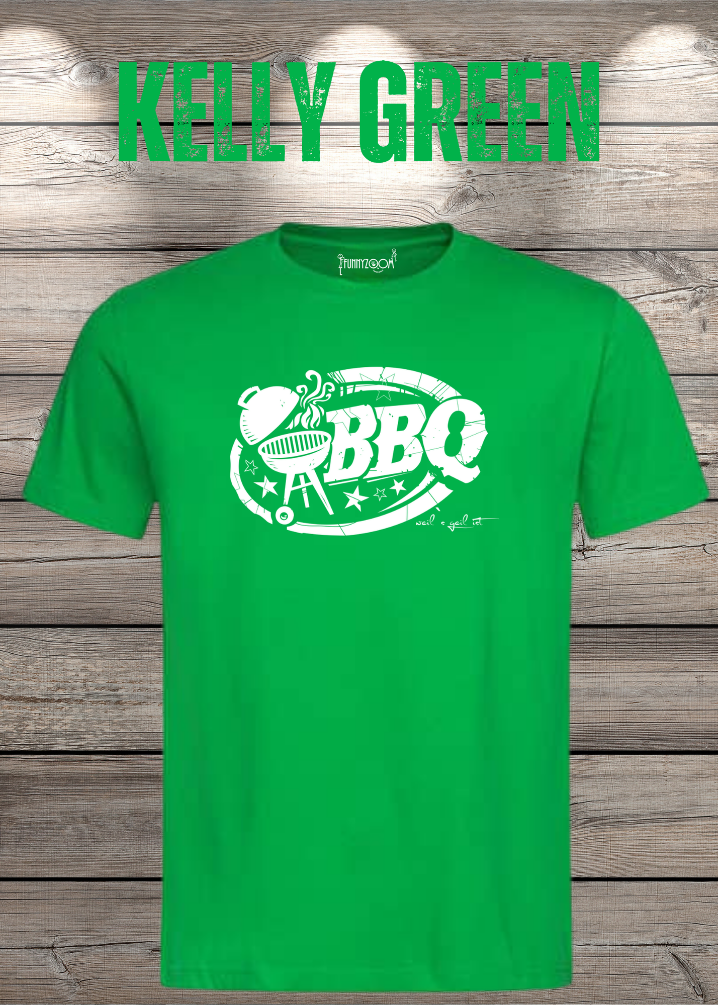 T-Shirt BBQ weils geil ist! Geschenkidee für Grillmeister Lustiges Grill Shirt Unisex