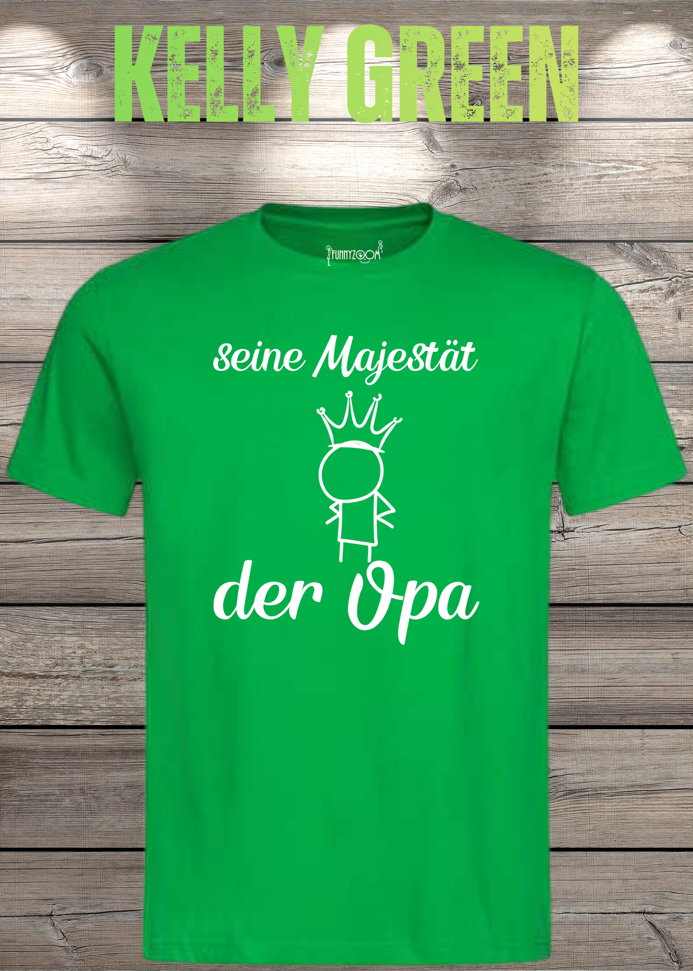 Herren T-Shirt Seine Majestät der Opa - Geburtstagsgeschenk für Opas - Lustiges Geschenk mit Spruch