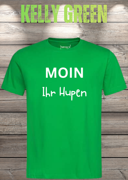 Unisex-T-Shirt „Moin Ihr Hupen“ in Kelly Green.