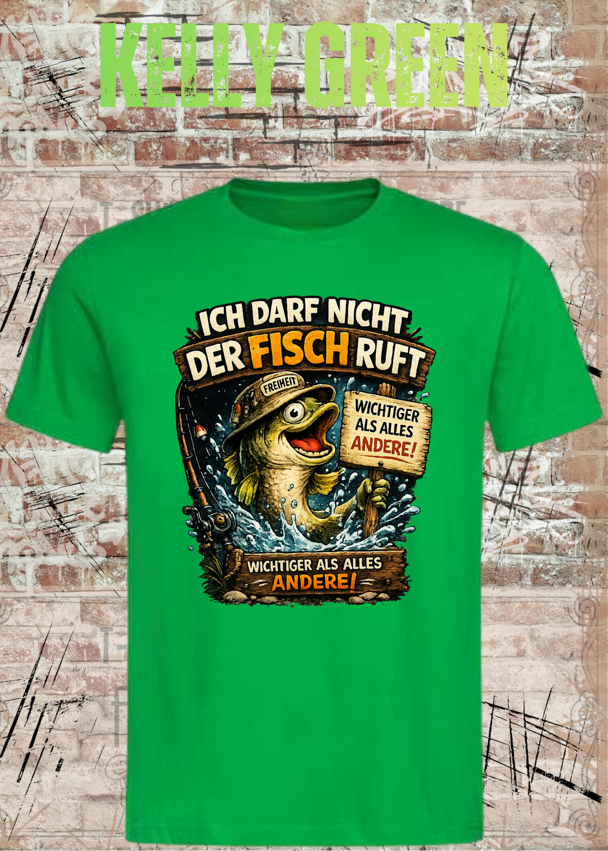 Unisex Angler T-Shirt – Ich darf nicht, der Fisch ruft in Kelly Green.