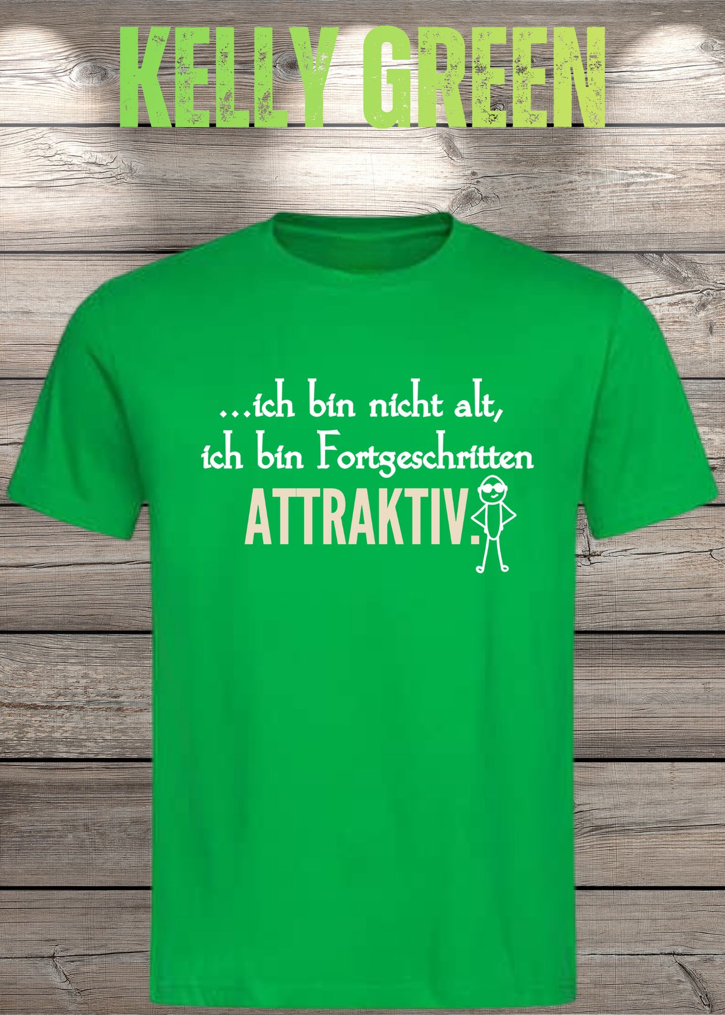 Ich bin nicht alt - ich bin fortgeschritten attraktiv! Herren T-Shirt