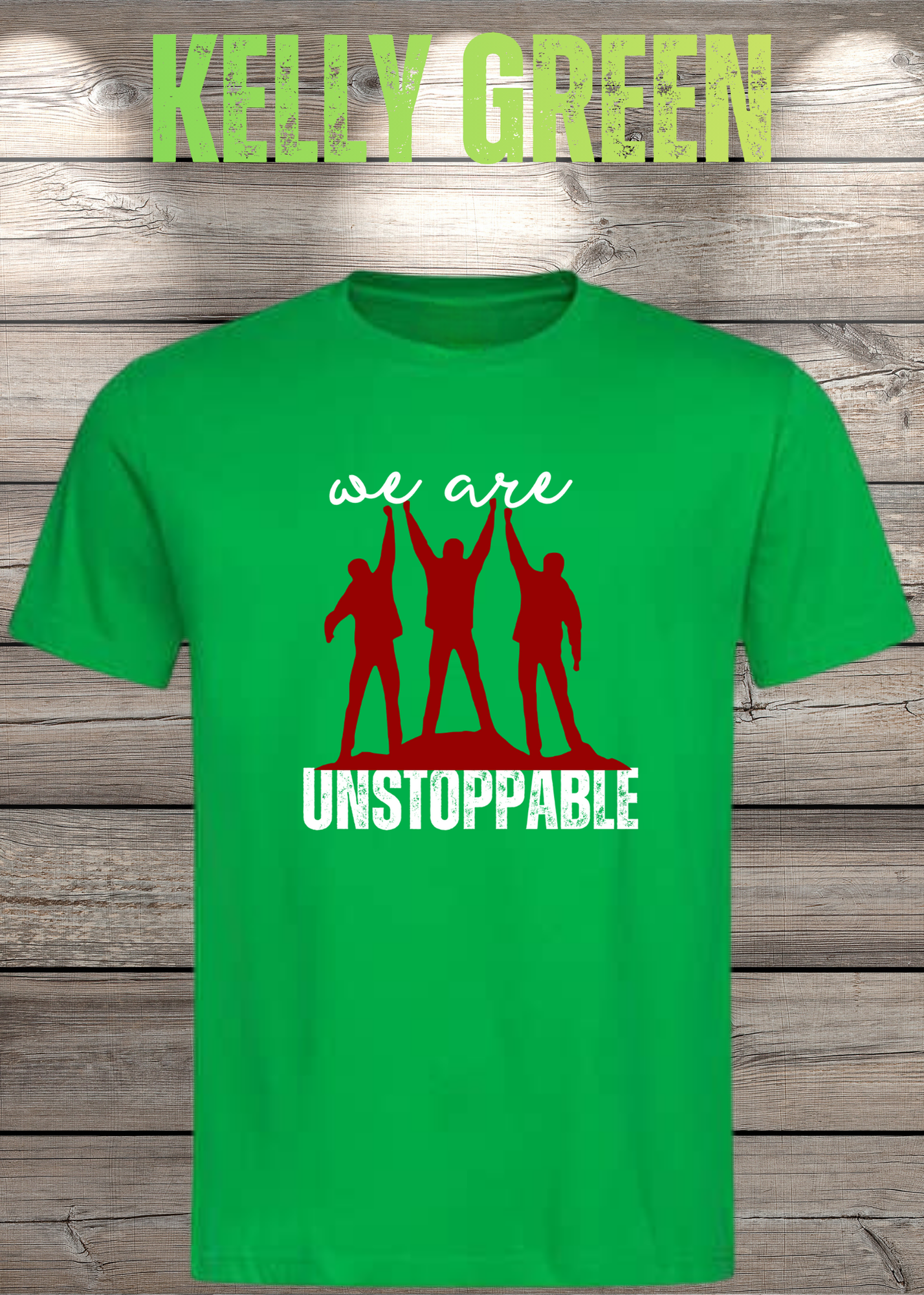 T-Shirt 'We are unstoppable' - Motivations Team-Shirt für Unaufhaltsame