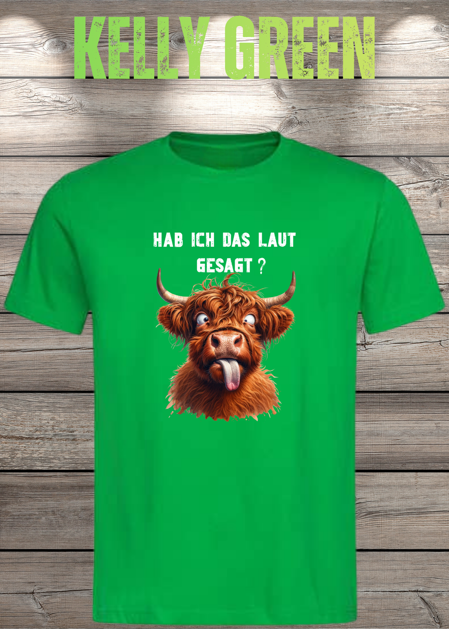 Highland Kuh Unisex T-Shirt - Hab ich das laut gesagt? - Lustiges Entspannungs-Shirt