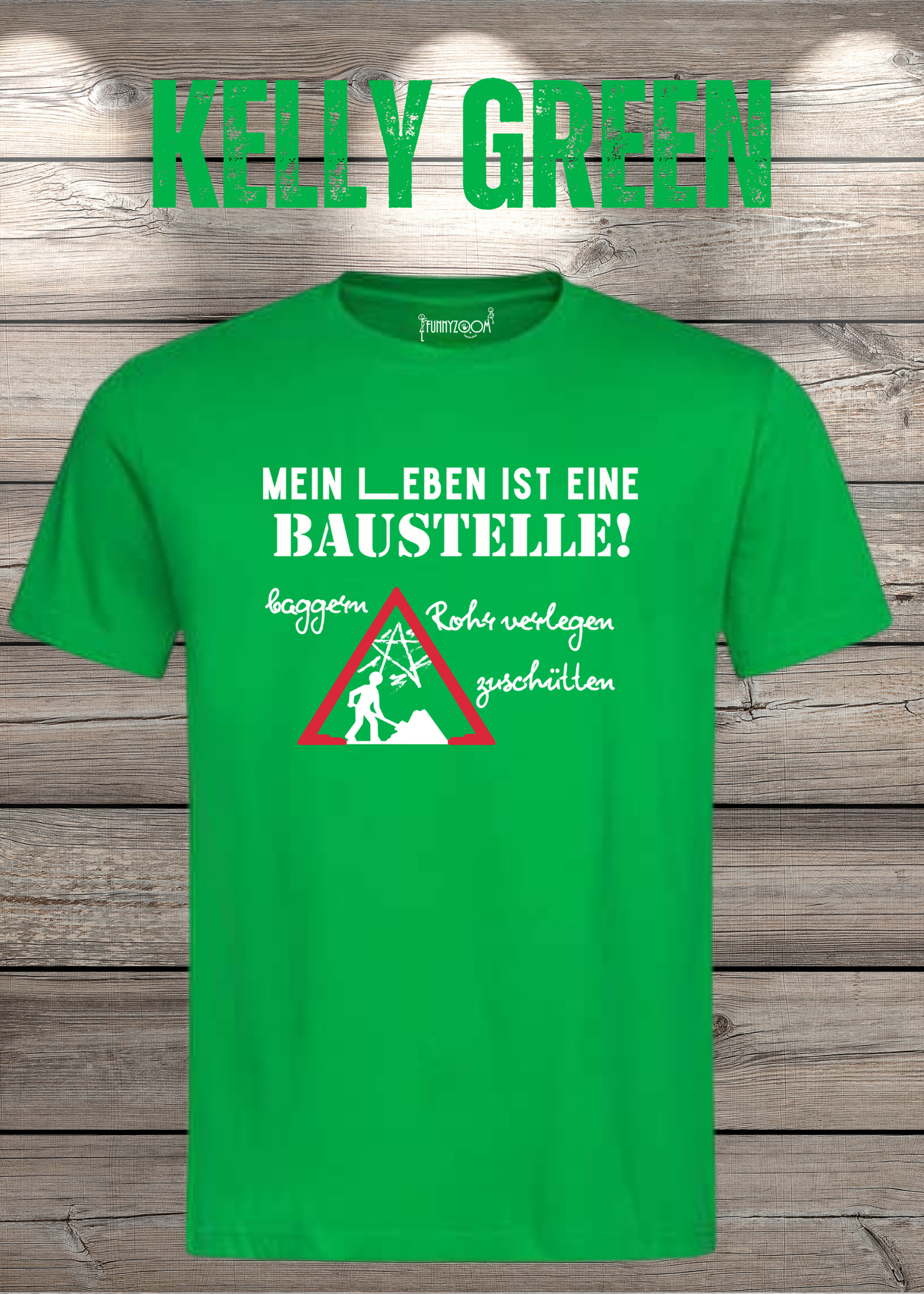 Herren T-Shirt Mein Leben ist eine Baustelle: baggern, rohr verlegen, zuschütten - Geschenkidee T-Shirt - Lustige Sprüche - Witziges T-Shirt