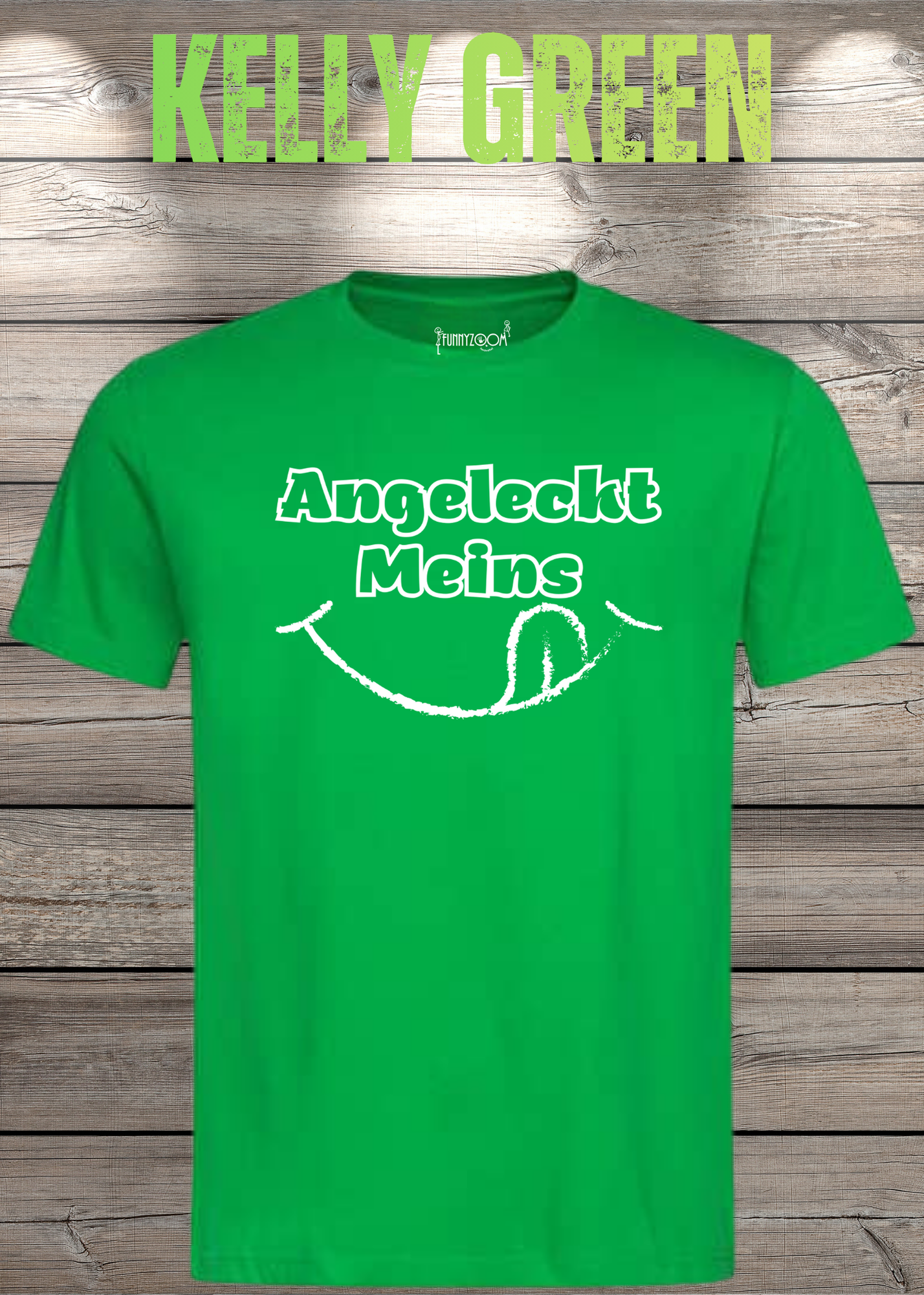 T-Shirt Angeleckt Meins - Lustige Sprüche Geschenkidee - Geburtstag Freizeit Unisex viele Farben